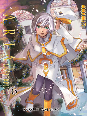 cover image of Aria: The Masterpiece, Volume 6